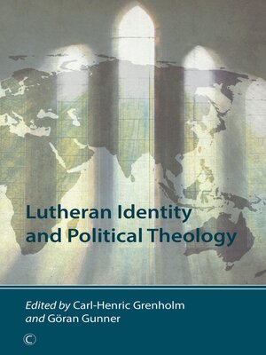 cover image of Lutheran Identity and Political Theology